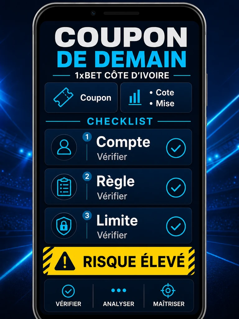 Coupon de demain 1xBet Côte d’Ivoire